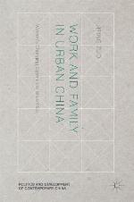 Work &amp; Family in Urban China