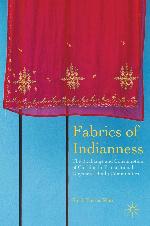 <div class=vernacular lang="en">Fabrics of indianness : the exchange and consumption of clothing in transnational Guyanese Hindu Communities /</div>
Fabrics of indianness : the exchange and consumption of clothing in transnational Guyanese Hindu Communities