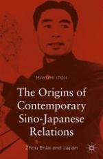 The Origins of Contemporary Sino-Japanese Relations : Zhou Enlai and Japan