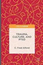 Trauma, Culture, and Ptsd