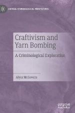 Craftivism and Yarn Bombing