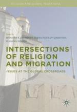 Intersections of Religion and Migration Issues at the Global Crossroads