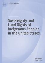 Sovereignty and Land Rights of Indigenous Peoples in the United States