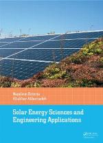 Solar Energy Sciences and Engineering Applications