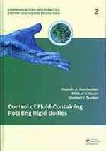 Control of fluid-containing rotating rigid bodies