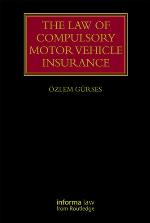 The Law of Compulsory Motor Vehicle Insurance