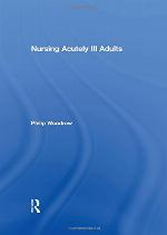 Nursing Acutely Ill Adults