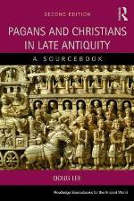 Pagans and Christians in Late Antiquity