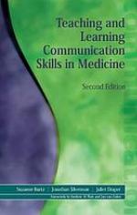 Teaching and Learning Communication Skills in Medicine