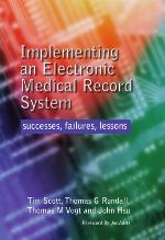 Implementing an Electronic Medical Record System