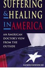 Suffering and Healing in America