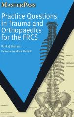 Practice Questions in Trauma and Orthopaedics for the Frcs