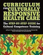 Curriculum for Culturally Responsive Health Care