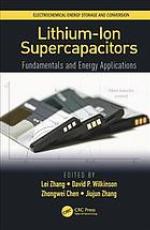 Lithium-ion supercapacitors : fundamentals and energy applications