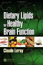 Dietary Lipids for Healthy Brain Function