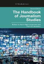 The Handbook of Journalism Studies