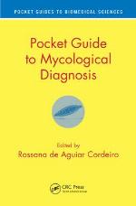 Pocket Guide to Mycological Diagnosis