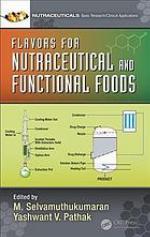 Flavors for Nutraceutical and Functional Foods
