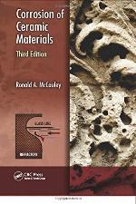 Corrosion of Ceramic Materials (Corrosion Technology)