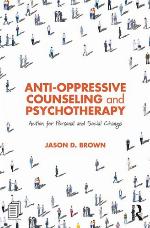 Anti-Oppressive Counseling and Psychotherapy