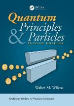 Quantum Principles and Particles, Second Edition