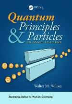 Quantum Principles and Particles, Second Edition