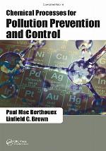 Chemical Processes for Pollution Prevention and Control