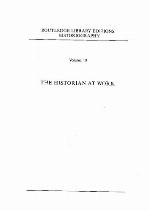 The Historian at Work