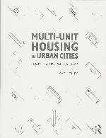 Multi-Unit Housing in Urban Cities