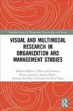 Visual and Multimodal Research in Organization and Management Studies