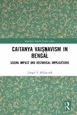 Caitanya Vaiṣṇavism in Bengal