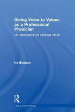 Giving Voice to Values as a Professional Physician