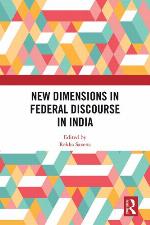 New Dimensions in Federal Discourse in India