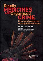 Deadly Medicines and Organised Crime