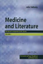 Medicine and literature. Volume 2 : the doctor's companion to the classics