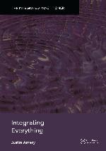 Integrating Everything