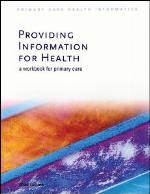 Providing information for health : a workbook for primary care