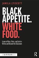 Black Appetite. White Food.