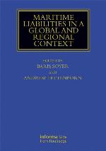 Maritime Liabilities in a Global and Regional Context