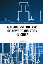 A Discourse Analysis of News Translation in China