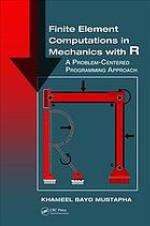 Finite Element Computations in Mechanics with R