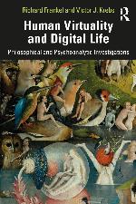 Human Virtuality and Digital Life
