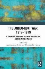 The Anglo-Kuki War, 1917-1919