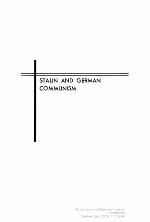 Stalin and German Communism