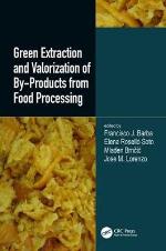 Green Extraction and Valorization of By-Products from Food Processing