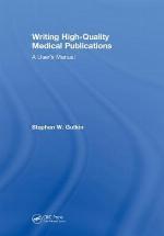 Writing High-Quality Medical Publications