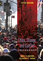 Cities, Change, and Conflict