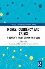 Money, Currency and Crisis