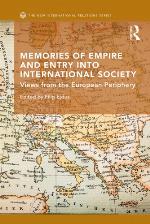 Memories of Empire and Entry Into International Society