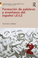 Formaci�n de Palabras Y Ense�anza del Espa�ol Le/L2